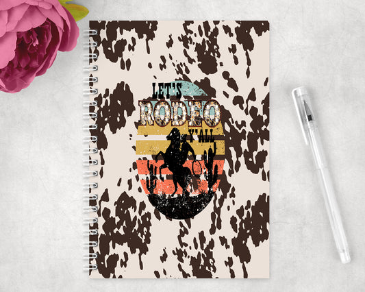 Printed Cowhide Let's Rodeo Spiral Lined A5 Journal - 1058