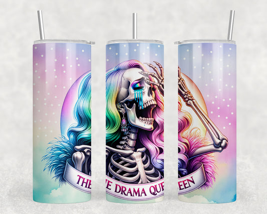 The Drama Queen Skeleton 20oz Skinny Tumbler - 106