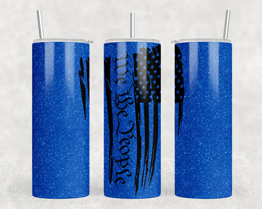 We The People 20oz Skinny Tumbler - 1089