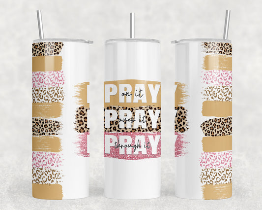 Pray 20oz Skinny Tumbler - 1110