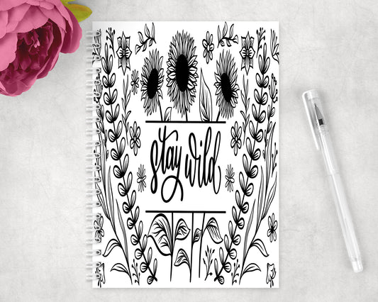 Stay Wild Sunflower Spiral Lined A5 Journal - 1157