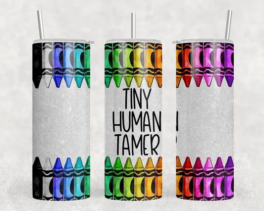 Tiny Human Tamer 20oz Skinny Tumbler - 1244