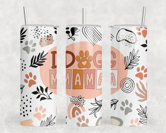 Dog Mama 20oz Skinny Tumbler - 1447