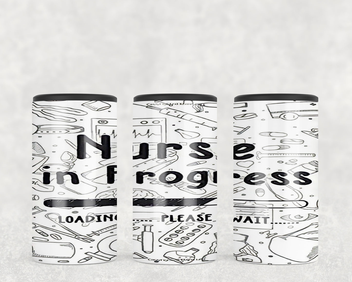 Nurse In Progress Nursing School 5-in-1 Can Hugger Tumbler - 1472