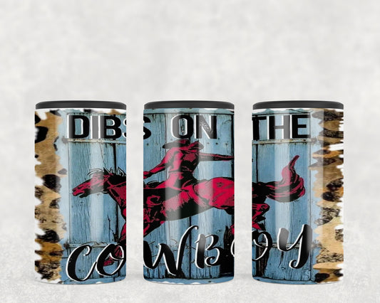 Dibs On The Cowboy 5-in-1 Can Hugger Tumbler - 1536