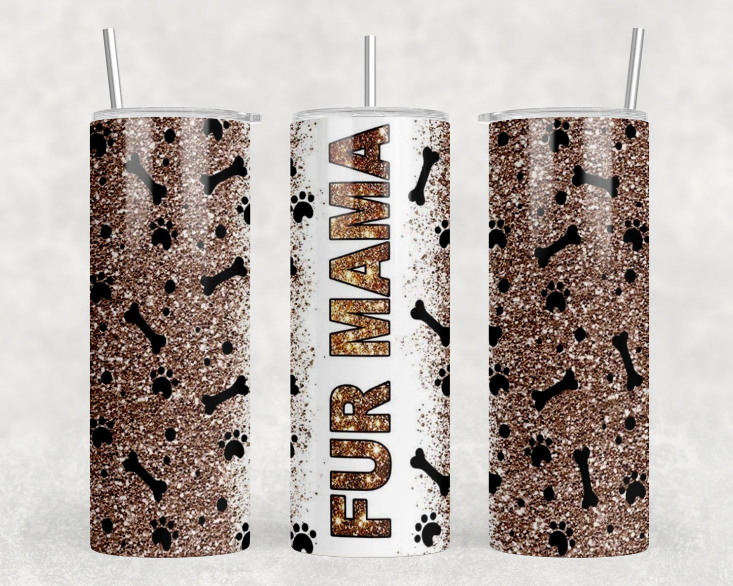 Fur Mama 20oz Skinny Tumbler - 1682