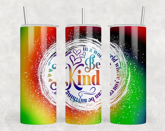 Be Kind 20oz Skinny Tumbler - 1824