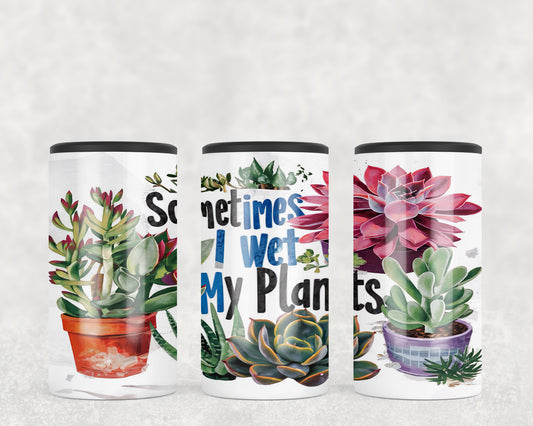 Funny Wet My Plants 5-in-1 Can Hugger Tumbler - 186