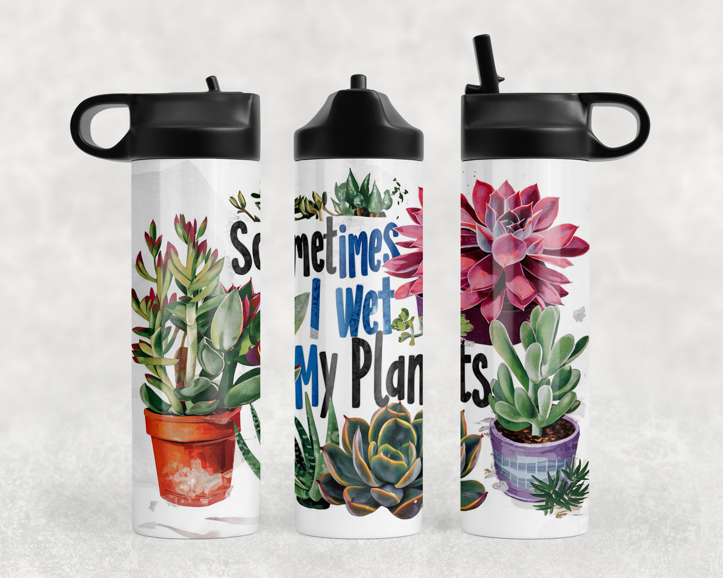 Funny Wet My Plants Water Bottle - 186