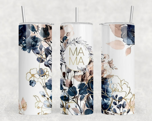 Flowers Mama 20oz Skinny Tumbler - 2017