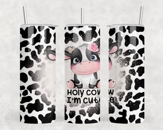 Cute Cow Holy Cow I'm Cute 20oz Skinny Tumbler - 2126