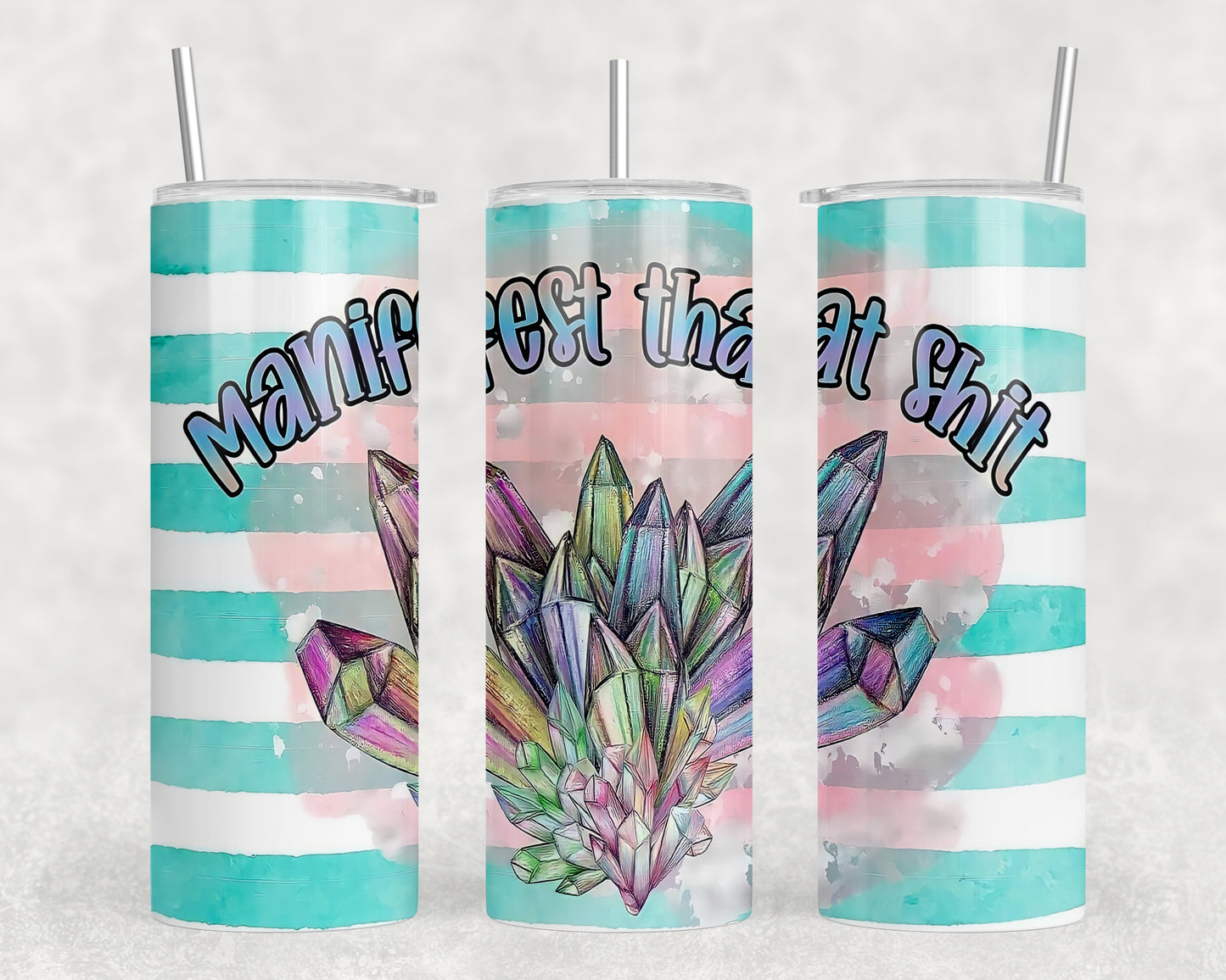 Manifest Crystals 20oz Skinny Tumbler - 2229