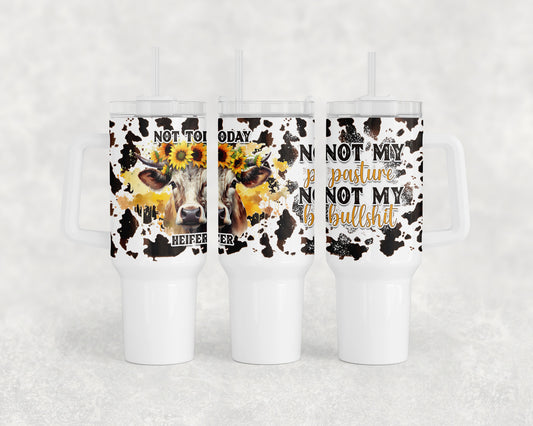 Funny Cow Not My Pasture 40oz Tumbler - 2261