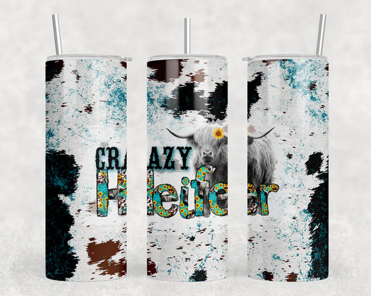 Crazy Heifer Cow 20oz Skinny Tumbler - 2307