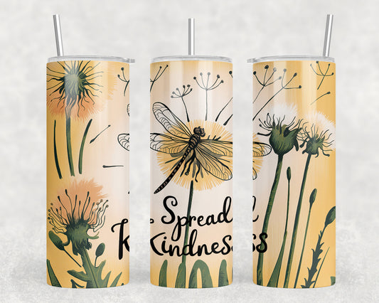 Spread Kindness Dandelion 20oz Skinny Tumbler - 330