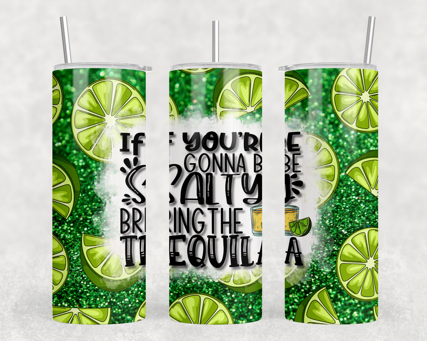 Funny Tequila 20oz Skinny Tumbler - 381