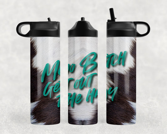 Funny Printed Cowhide Moo Bitch Water Bottle - 443