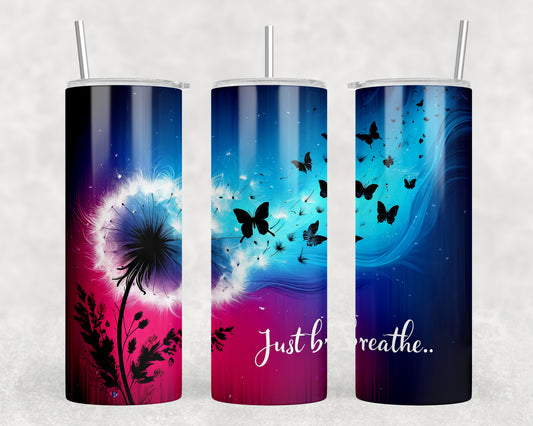 Just Breathe Dandelion 20oz Skinny Tumbler - 5252