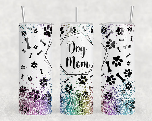 Dog Mom 20oz Skinny Tumbler - 5387